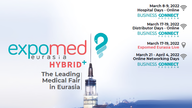 Expomed Eurasia 2022|开年首展， 美好起航